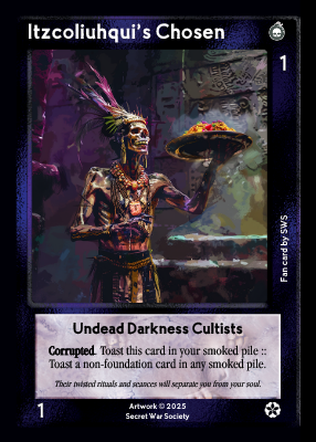 Itzcoliuhqui's Chosen