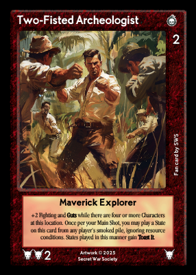 Two-Fisted Archeologist